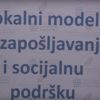 Lokalni modeli za zapošljavanje i socijalnu podršku